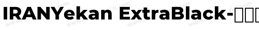 IRANYekan ExtraBlack字体转换